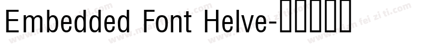 Embedded Font Helve字体转换